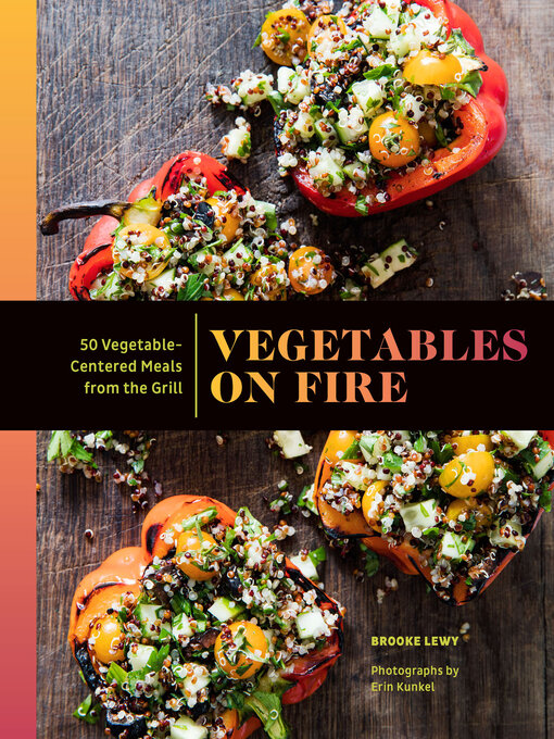 Title details for Vegetables on Fire by Brooke Lewy - Available